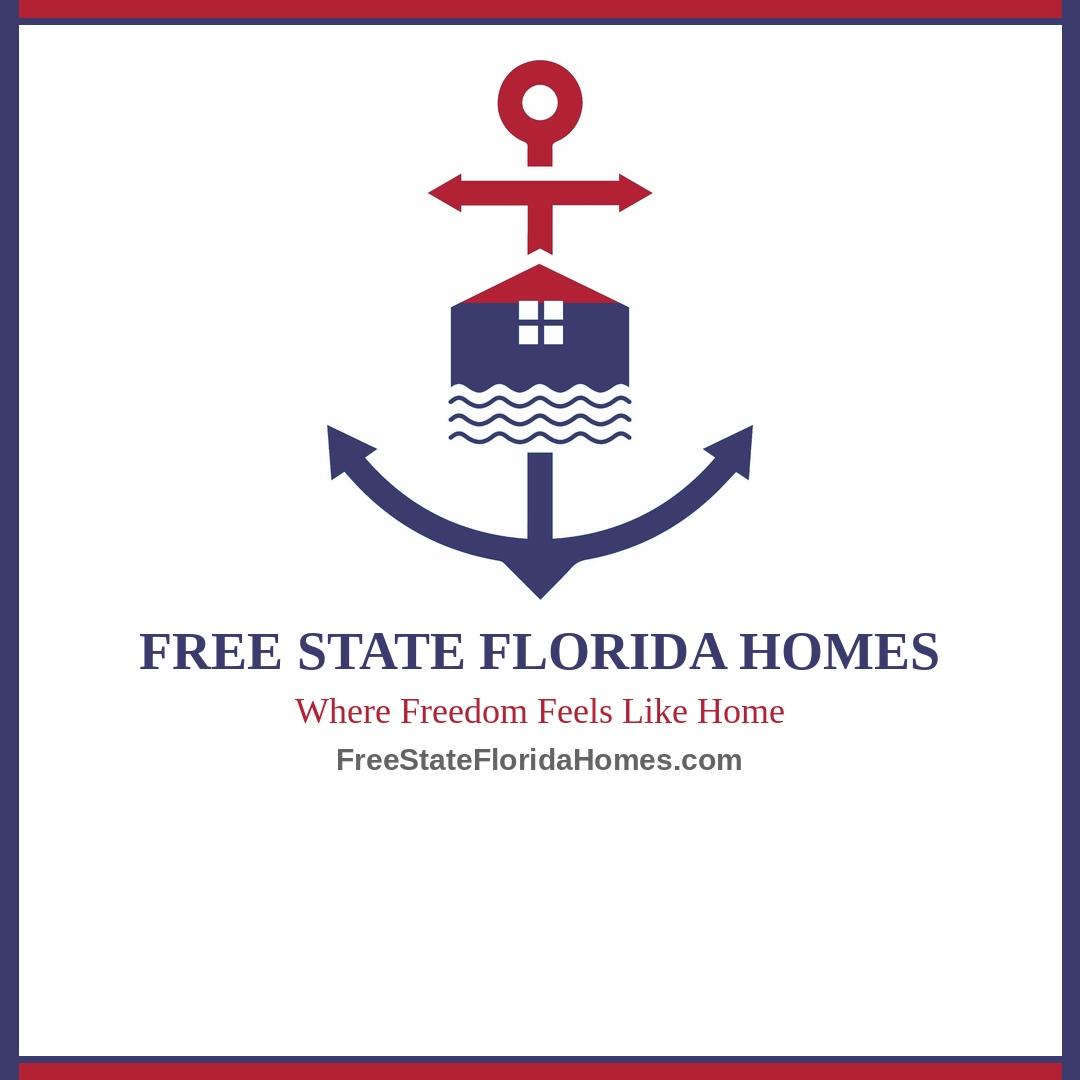 Free State Florida Homes — Where Freedom Feels Like Home